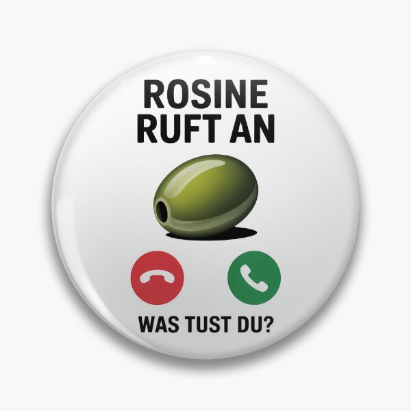 Item preview, Rosine ruft an was tust du - Deutsche Memes designed and sold by LoFizzy.