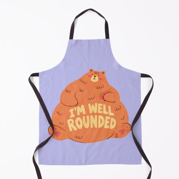 Item preview, I’m Well Rounded – Funny Chubby Bear designed and sold by Itouchedabee.