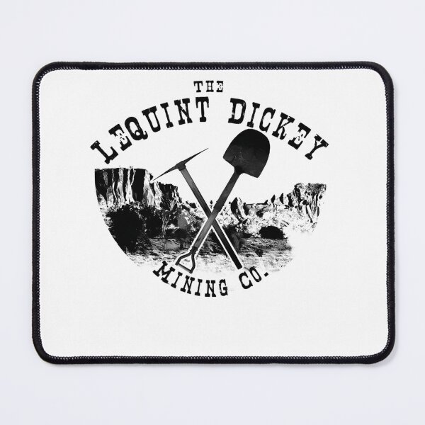 Item preview, The Lequint Dickey Mining Co. designed and sold by SkamzaBaby.