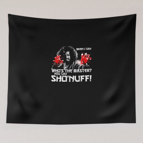 Item preview, When-I-Say-Sho-Nuff-T-Shirt designed and sold by fbsvbtom.