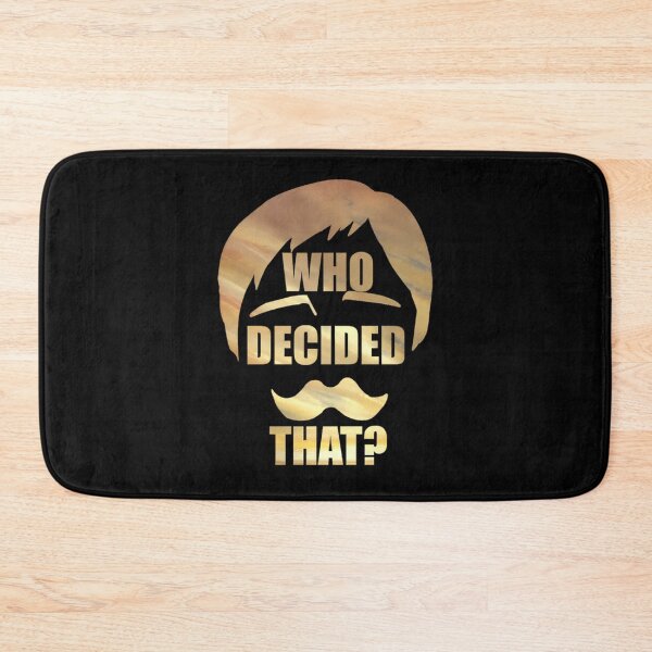 Item preview, Who-Decided-That designed and sold by blorrix.