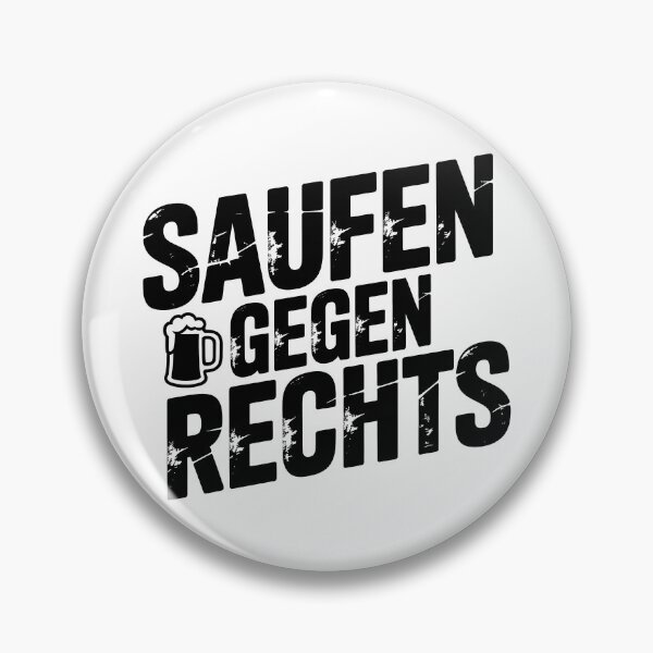 Item preview, Saufen gegen Rechts – lustiger Party Spruch zum Feiern designed and sold by LoFizzy.