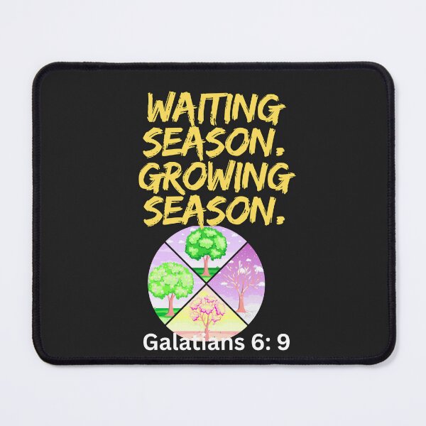 Item preview, Waiting Season, Growing Season designed and sold by Bubpat.