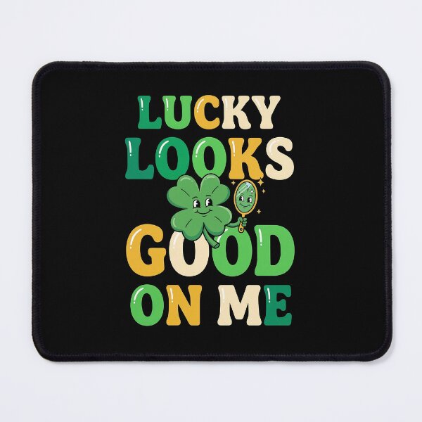 Item preview, Lucky Looks Good On Me designed and sold by CasaMio.