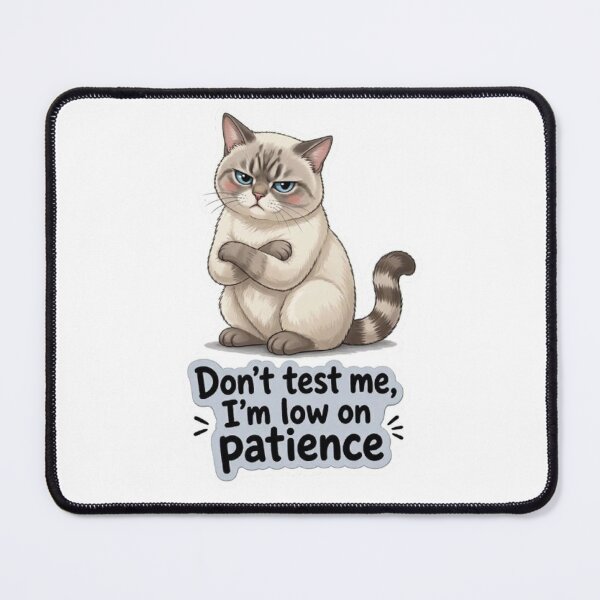Item preview, Don't Test Me I'm Low On Patience Grumpy Cat designed and sold by PetalsPaws.