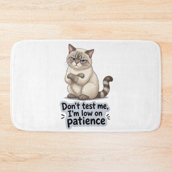 Item preview, Don't Test Me I'm Low On Patience Grumpy Cat designed and sold by PetalsPaws.