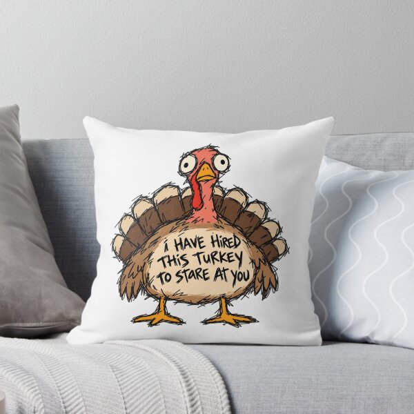 Item preview, I Hired This Turkey To Stare At You designed and sold by MonkiFlipp.
