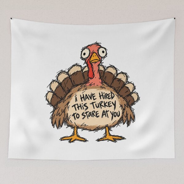 Item preview, I Hired This Turkey To Stare At You designed and sold by MonkiFlipp.