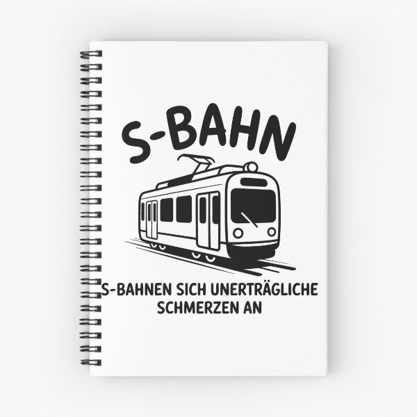 Artikelvorschau, S-Bahnen sich unerträgliche Schmerzen an – Deutsche Memes Wortspiel Design entworfen und verkauft von LoFizzy.