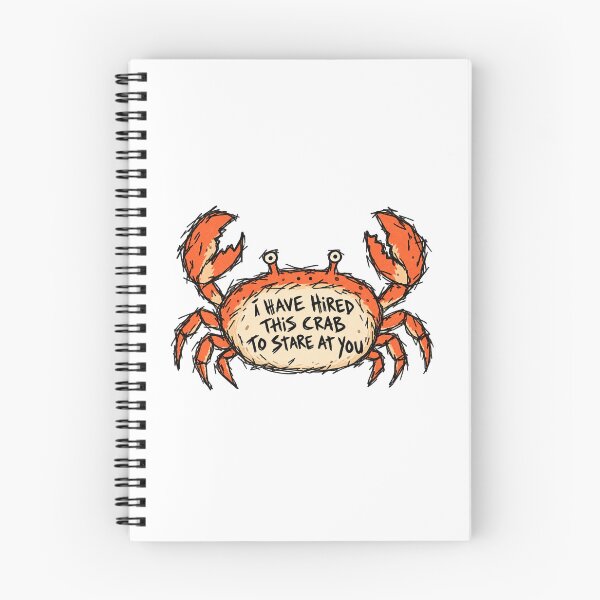 Item preview, I Hired This Crab To Stare At You designed and sold by MonkiFlipp.