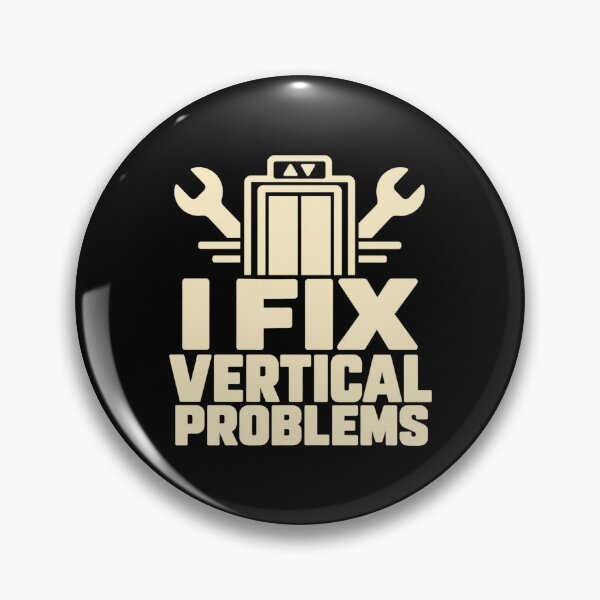 Item preview, I Fix Vertical Problems Lift Mechanic Service Humor designed and sold by DreamLayerStudio.