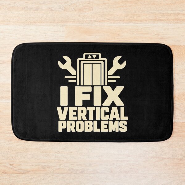 Item preview, I Fix Vertical Problems Lift Mechanic Service Humor designed and sold by DreamLayerStudio.