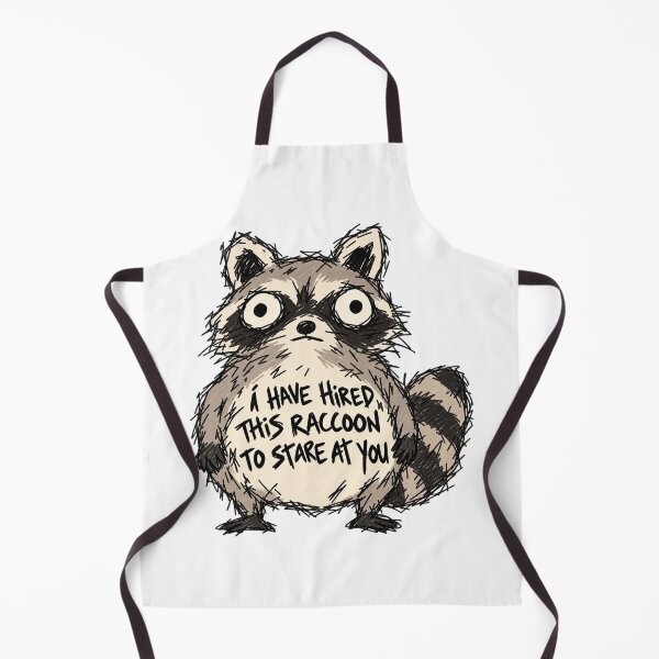 Item preview, I Hired This Raccoon To Stare At You designed and sold by MonkiFlipp.