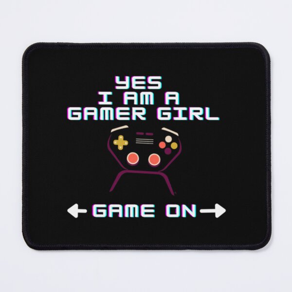 Item preview, Yes I Am Gamer Girl Game On designed and sold by anasof-iaappe.