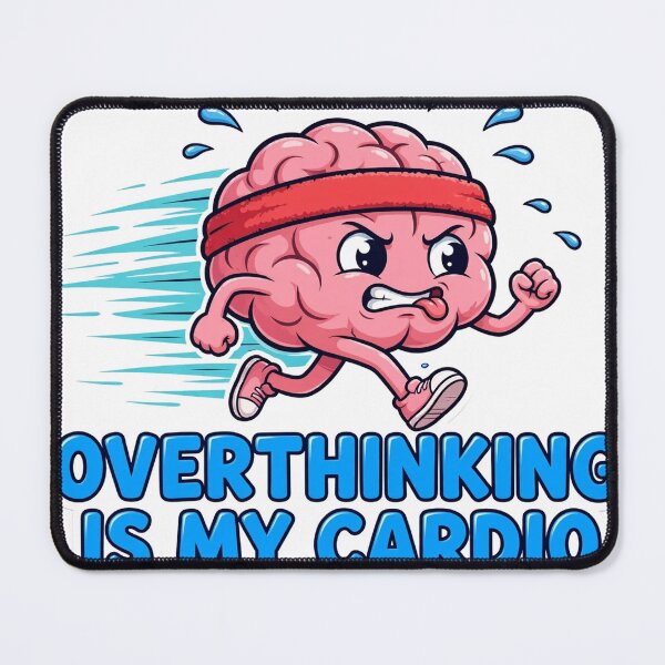Item preview, overthinking-is-my-cardio-funny-anxiety-brain designed and sold by kyoubi100.