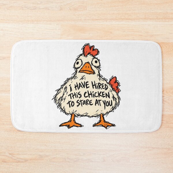 Item preview, I Hired This Chicken To Stare At You designed and sold by MonkiFlipp.