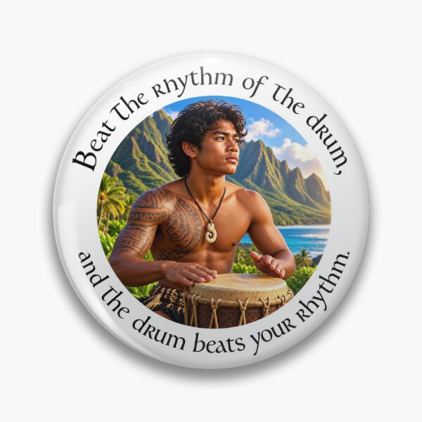 Item preview, Polynesian Joy Proverb - Beat the rhythm of the drum | Pacific Art designed and sold by ShakaLife.org.