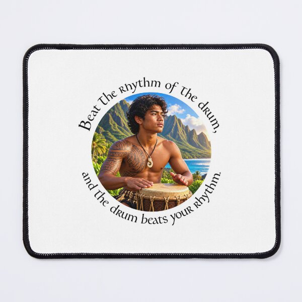 Item preview, Polynesian Joy Proverb - Beat the rhythm of the drum | Pacific Art designed and sold by ShakaLife.org.