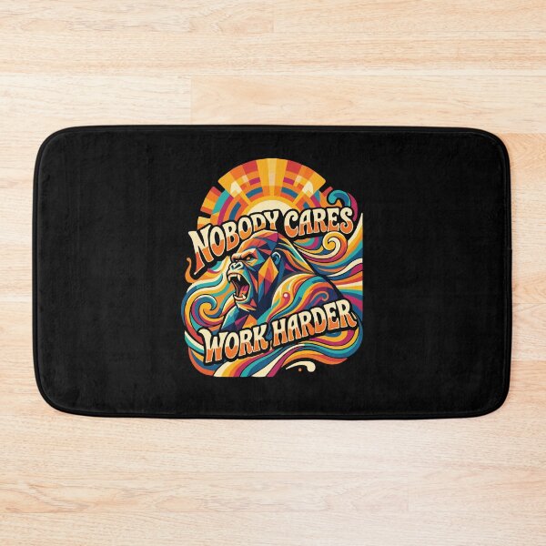 Item preview, Nobody Cares Work Harder Motivational Quote Fitness Mindset Entrepreneur Grind Hustle designed and sold by PopStars1993.