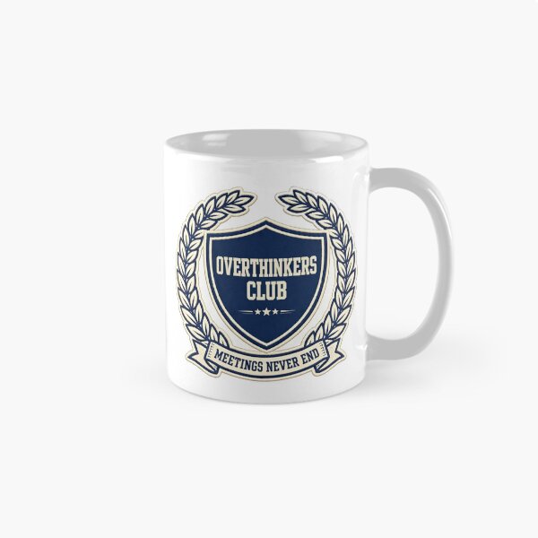 Item preview, overthinkers-club-meetings-never-end-badge designed and sold by kyoubi100.