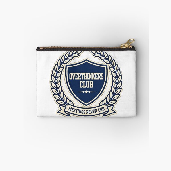 Item preview, overthinkers-club-meetings-never-end-badge designed and sold by kyoubi100.