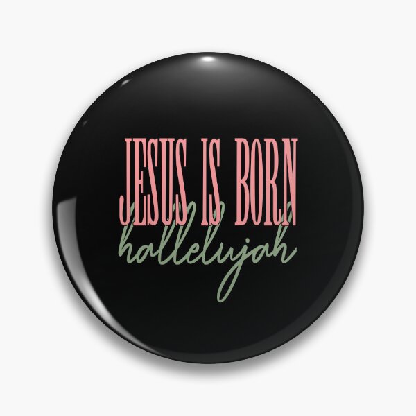 Item preview, Jesus Is Born Hallelujah designed and sold by The-Mut3d-Ghost.