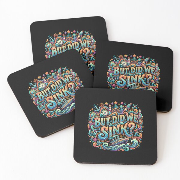 Item preview, But Did We Sink? Nautical Ocean Sailor Adventure Quote designed and sold by PopStars1993.