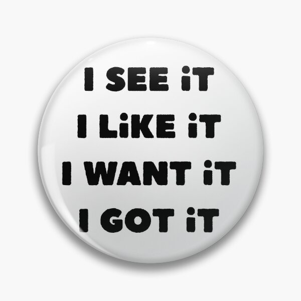 Item preview, I see it - I like it - I want it - I got it designed and sold by Zeewind.