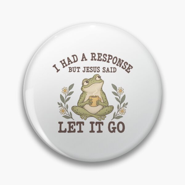 Item preview, I Had A Response But Jesus Said Let It Go designed and sold by The-Mut3d-Ghost.
