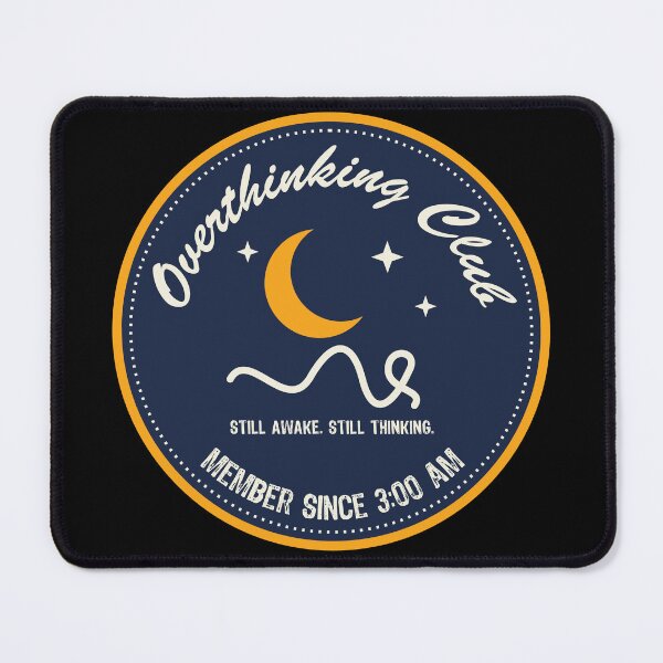 Item preview, Overthinking Club Member Since 3 AM Funny Night Owl Quote designed and sold by Minem39.