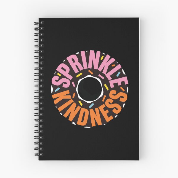 Item preview, Sprinkle Kindness Donut Positive Message Kindness Advocate designed and sold by PopStars1993.