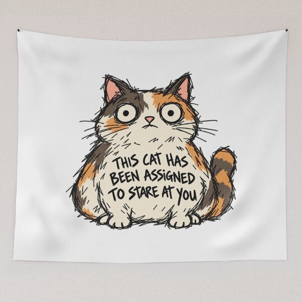 Item preview, This Cat Has Been Assigned To Stare At You designed and sold by MonkiFlipp.