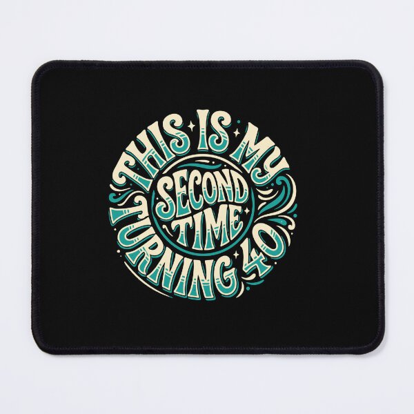 Item preview, This Is My Second Time Turning 40 Eightieth Birthday Humor designed and sold by PopStars1993.
