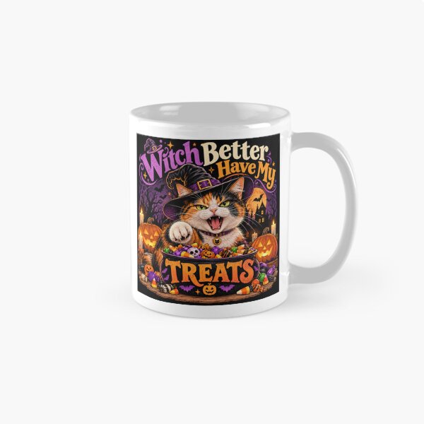 Item preview, Witch Better Have My Treats – Funny Calico Cat Halloween Design designed and sold by Pop, Culture and Stuff.