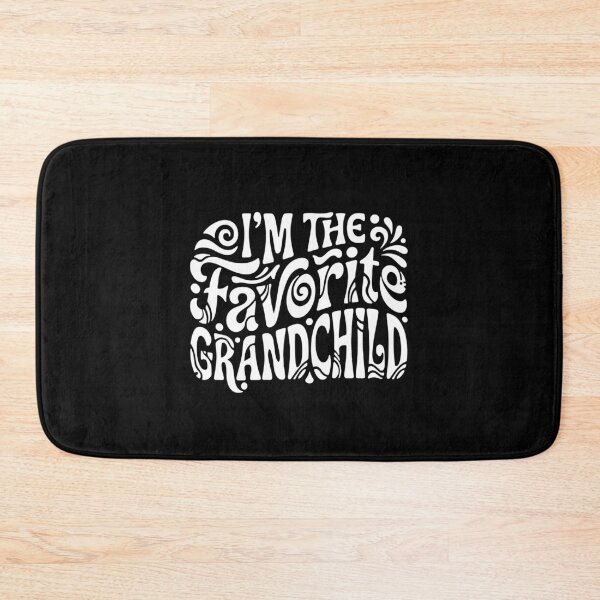 Item preview, I'm The Favorite Grandchild Grandkids Grandparents Family Humor designed and sold by PopStars1993.