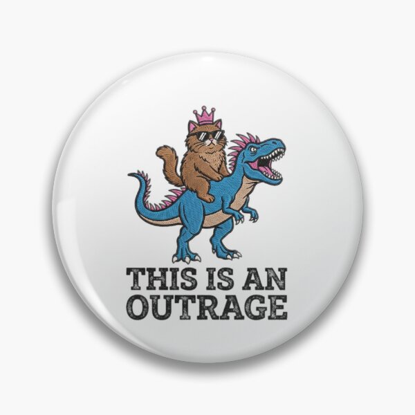 Item preview, This Is An Outrage Funny Cat Dinosaur Humor Sarcastic Pet Lover designed and sold by ZAbiriarto.