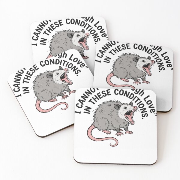 Item preview, I Cannot "Live Laugh Love" In These Conditions Opossum Sarcastic Quote Humor designed and sold by ZAbiriarto.