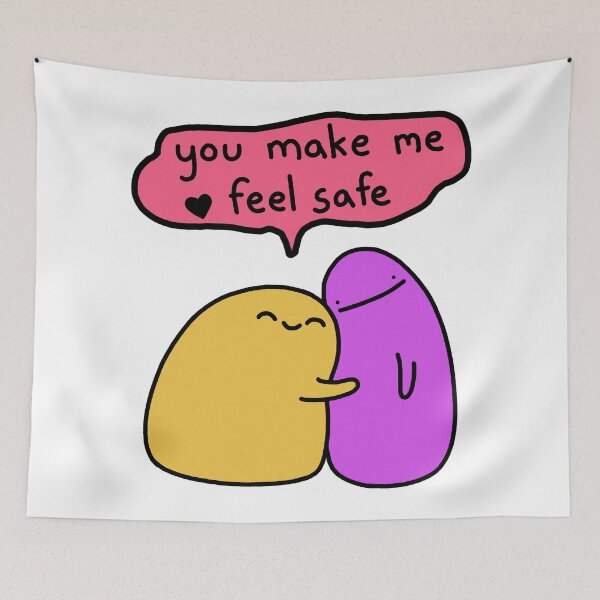 Item preview, You Make Me Feel Safe designed and sold by brendajmoore9.