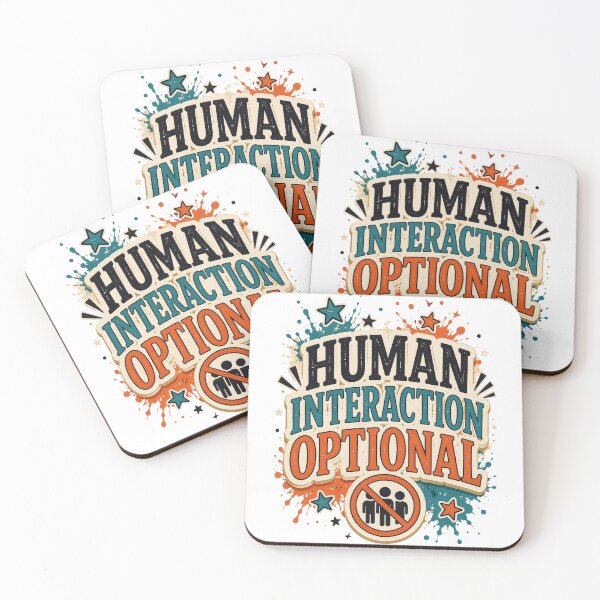 Item preview, Human Interaction Optional Funny Introvert Quote designed and sold by MarselArt.