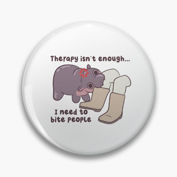 Item preview, Therapy Isn't Enough I Need To Bite People Moo Deng Hippo designed and sold by JossDesign15.