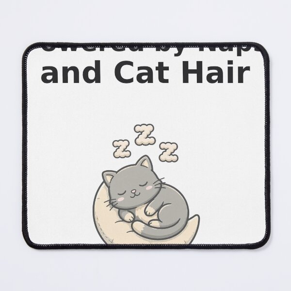 Item preview, powered-by-naps-and-cat-hair-funny-cat designed and sold by samimouhdi.