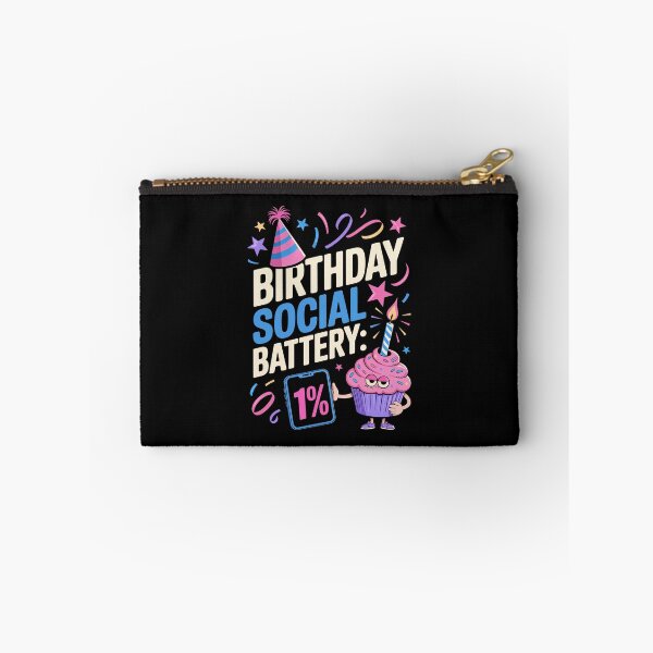 Item preview, BIRTHDAY SOCIAL BATTERY 1% designed and sold by jkrphoto.