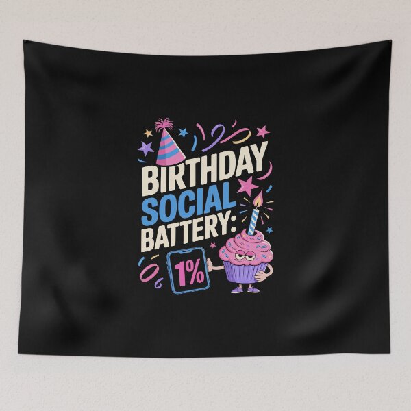Item preview, BIRTHDAY SOCIAL BATTERY 1% designed and sold by jkrphoto.