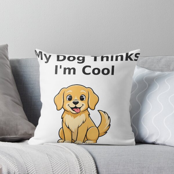 Item preview, my-dog-thinks-im-cool-funny-dog designed and sold by samimouhdi.