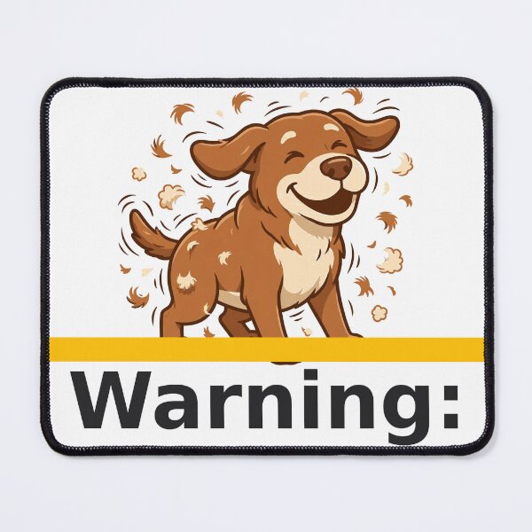 Item preview, warning-dog-hair-everywhere-funny designed and sold by samimouhdi.
