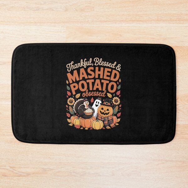 Item preview, Thankful Blessed nad MASHED POTATO obsessed designed and sold by jkrphoto.
