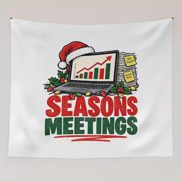 Item preview, Seasons Meetings – Funny Christmas Office Work Humor Design designed and sold by KeeganDykes.