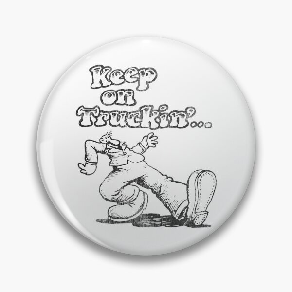 Item preview, Keep On Truckin' designed and sold by ca-rlyneder.