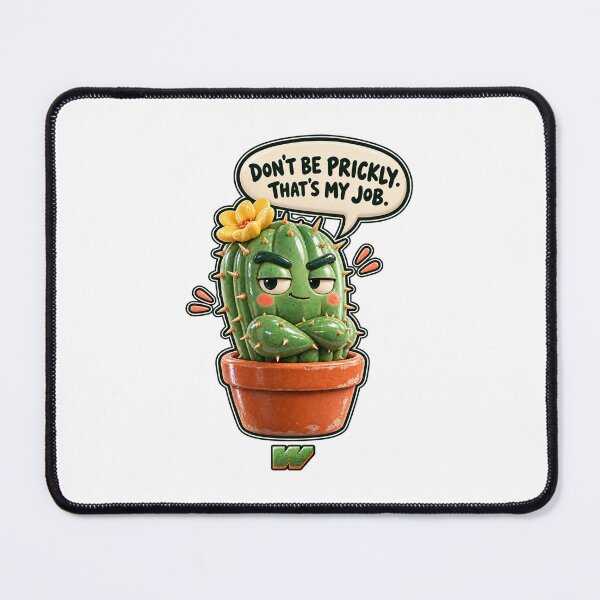 Item preview, Don't Be Prickly Cactus designed and sold by eWproject.
