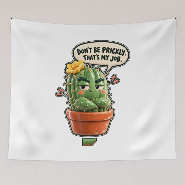 Item preview, Don't Be Prickly Cactus designed and sold by eWproject.